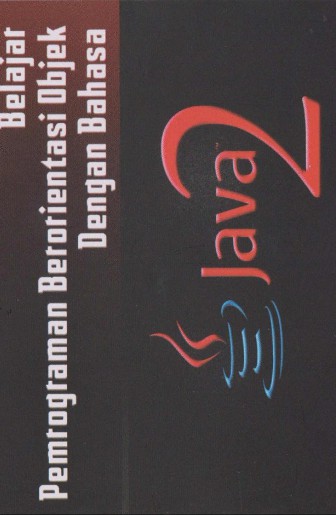 Belajar Pemrograman Berorientasi Objek Dengan Bahasa Java